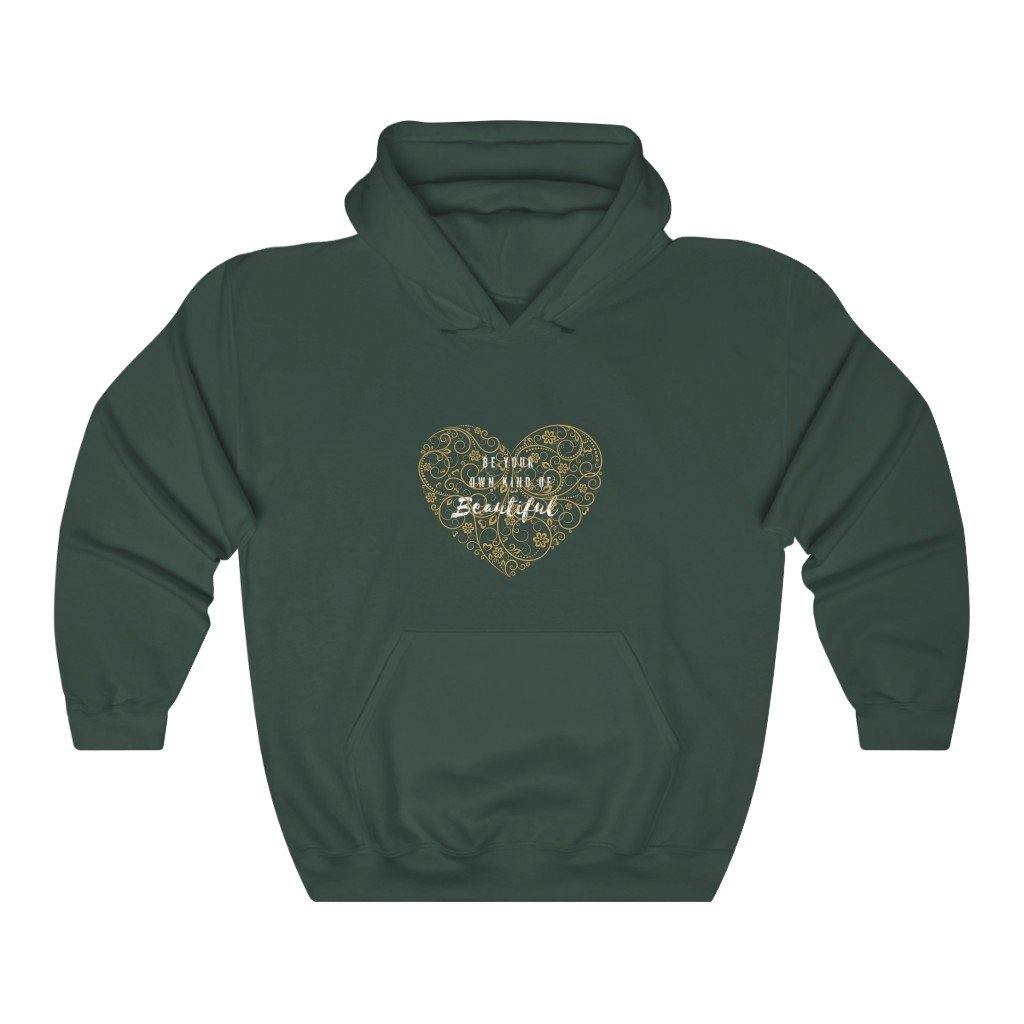 Be Your Own Kind Of Beautiful Unisex Heavy Blend™ Hooded Sweatshirt - Munchkin Place Shop 