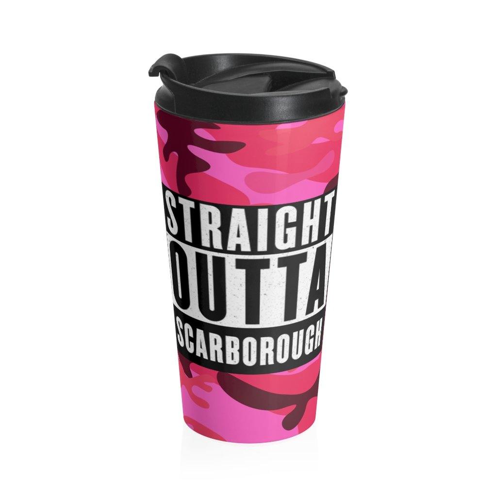 Custom Made Straight Outta Scarborough Stainless Steel Travel Mug - Munchkin Place Shop 