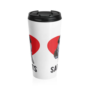 I Love Saints Stainless Steel Travel Mug ll